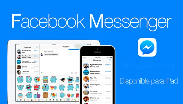 Ya se puede chatear con Messenger a través del iPad